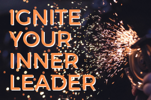 Ignite Your Inner Leader Banner